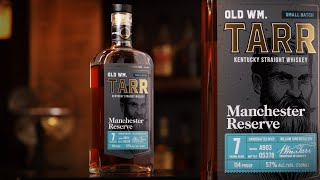 Uncorking Old WM. Tarr Kentucky Straight Whiskey