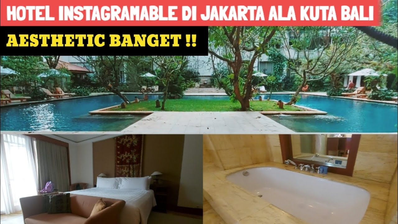 PENGINAPAN ALA RESORT KUTA BALI DI KAWASAN JAKSEL | REVIEW HOTEL THE ...