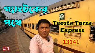 Seldah To NJP By Teesta Torsa Express : 13141 : Kolkata To Gangtok : Gangtok Tour