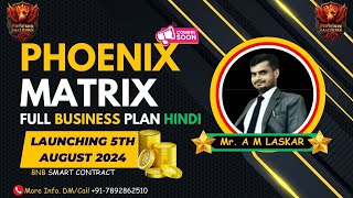 phoenixmatrix.live Phoenix Matrix Full Business Plan In Hindi #phoenixglobal