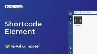 How to Add Shortcodes to a Page with Visual Composer