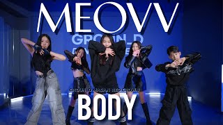 그라운디 마산점ㅣMEOVV ‘BODY’ DANCE COVER @GROUN_D