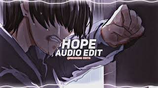 hope - xxxtentacion 『edit audio』