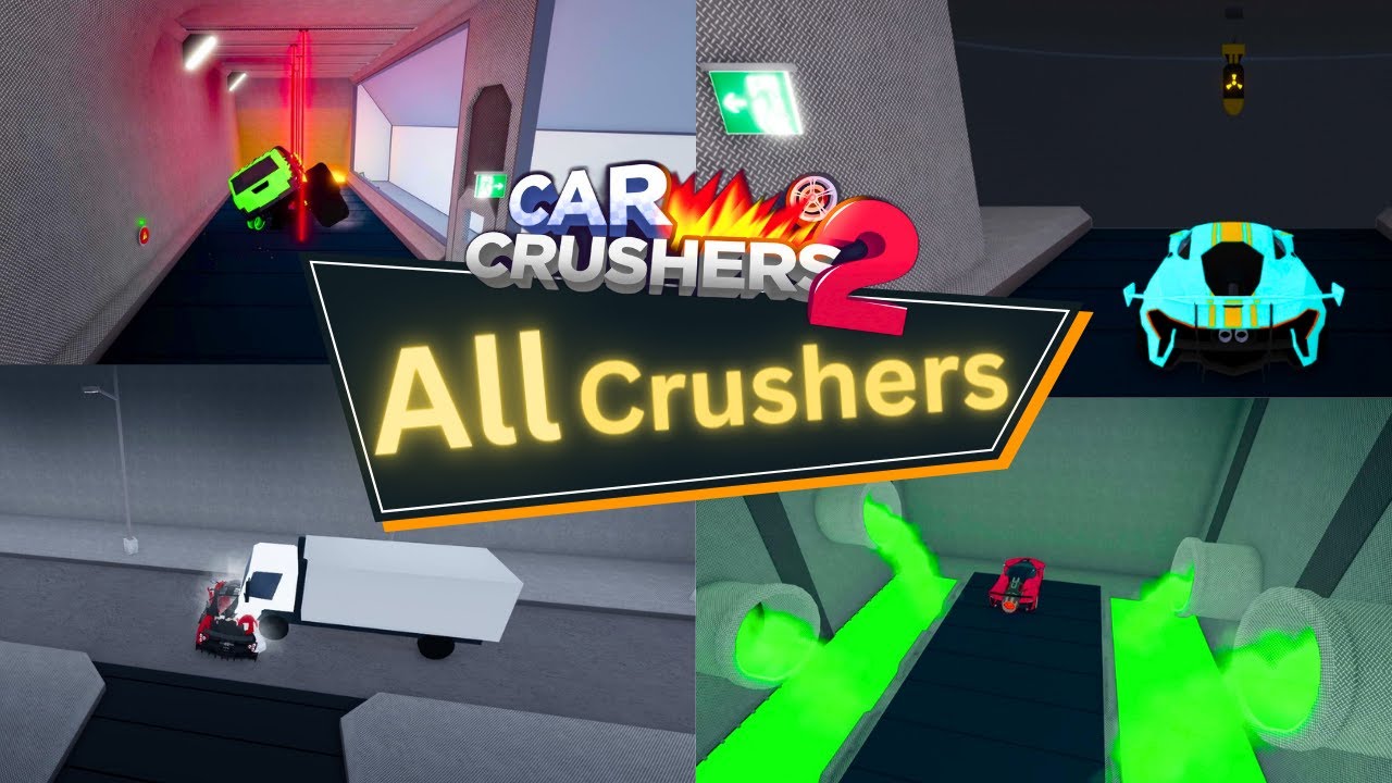 All Crushers (All Rows + Extra's) In Car Crushers 2 - Roblox - YouTube