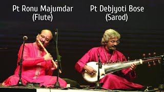 Flute Sarod Jugalbondi | Pt Ronu Majumdar & Pt Debjyoti Bose | Classical Music