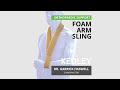 KEDLEY Foam Arm Sling - Information