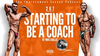 267: Starting To Be A Coach w/ Mike Challis - The Improvement Season Podcast