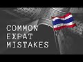 Common Mistakes Made by Expats in Thailand