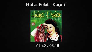 Hülya Polat - Koçari