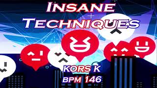 [Stepf2 \u0026 StepP1] Insane Techniques - Kors K | S18