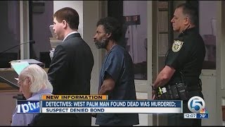 Suspect denied bond in West Palm homicide