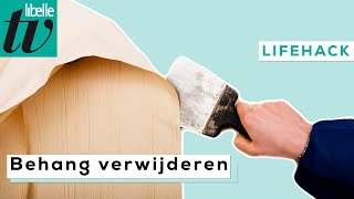 Tip voor het makkelijk verwijderen van behang - Libelle Lifehack