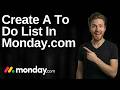 How To Create A To Do List In Monday.com (2026 Easy Guide)