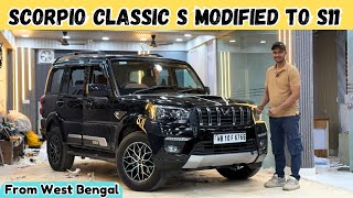 SCORPIO CLASSIC S FROM KOLKATA MODIFIED TO S11🔥SCORPIO CLASSIC BASE TO TOP MODIFICATION🔥SCORPIO S🔥