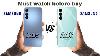 Samsung A15 vs Samsung A16 || Full comparison video || ⚡️Must watch before buy⚡️