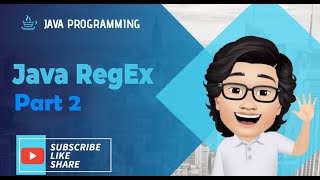 JAVA: RegEx Part 2