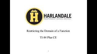 Restrict the Domain on a TI 84 Plus CE