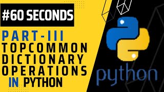 Mastering Python Dictionary Methods in 60 Seconds-Part III