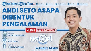 🔴NGOBROL POLITIK | Andi Seto Asapa Dibentuk Pengalaman