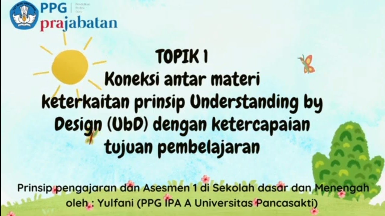 Keterkaitan Prinsip Understanding By Design (UbD) Dengan Ketercapaian ...