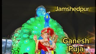 Jamshedpur Ganesh Puja|Ganesh puja pandal #ganesh #ganpati #jamshedpur