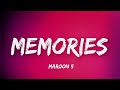 Maroon 5 - Memories (Lyrics)