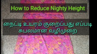 How to Reduce Readymade Nighty Height easy method | ரெடிமேட் நைட்டி உயரம் குறைப்பது எப்படி| STT