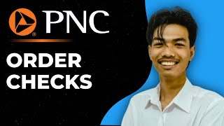 How to Order Checks Online through PNC Bank
