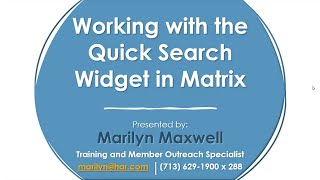 Working with the Quick Search Widget in Matrix