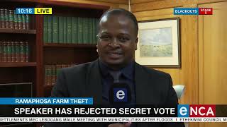 Ramaphosa Farm Theft | NA Speaker rejects secret vote