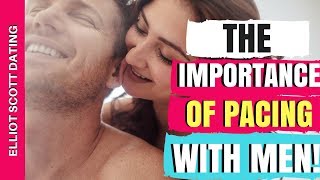 How To Get A Guy To Commit: Why Pacing Is So Important On Getting A Guy To Commit And Stay With You