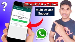 Whatsapp Multi Device Beta | Whatsapp Multi Device Support | Multi Device Beta Whatsapp | 2021