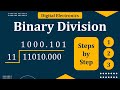Binary Division | binary division with fractional quotient | Division of binary numbers