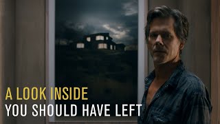 You Should Have Left - A Look Inside (Available On Demand June 18) (HD)