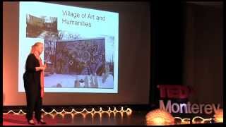 The arts are the answer: Paulette Lynch at TEDxMontereyWomen