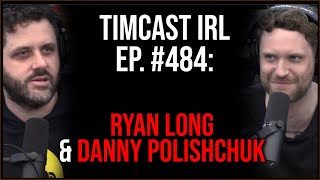 Timcast IRL - Youtube Flags "Ukraine On Fire" Documentary w/ Ryan Long & Danny Polishchuk