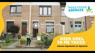 Hier voel ik mij thuis #nieuwe gasketel#premie#gas.be