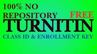 Turnitin class id and enrollment key free 2025 - Turnitin class id and enrollment key free 2024 | E3