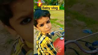 cute baby vlog trending 🔥 video #famoustiktokers #shorts #trending #viral #vlog #my