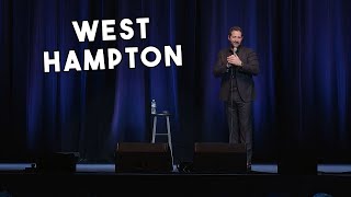 West Hampton | Modi Stand Up Comedy