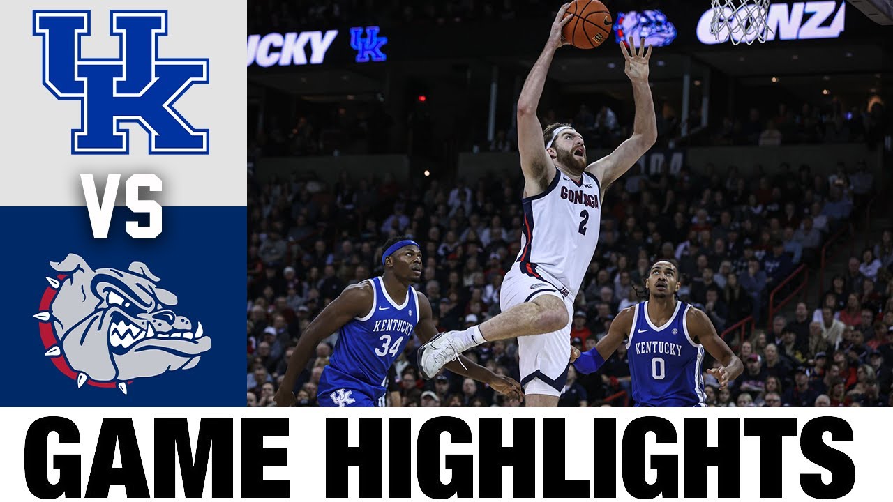 #4 Kentucky Vs #2 Gonzaga | 2022 College Basketball Highlights - Win ...