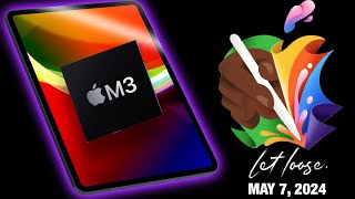 The iPad's FINAL CHANCE! (Apple's May 7th Event)