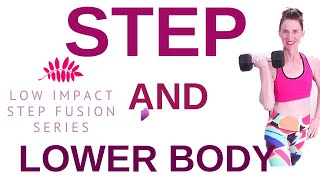 45 MINUTE WORKOUT |PROGRESSIVE STEP WITH LOWER BODY FOCUS | LOW IMPACT STEP FUSION |AFT