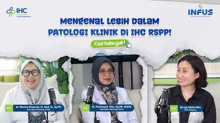 APA ITU PATOLOGI KLINIK?