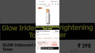 ✨myglamm Glow iridescent brightening toner offer✨ 400rs. off coupon use🤩 loot offer today #myglamm