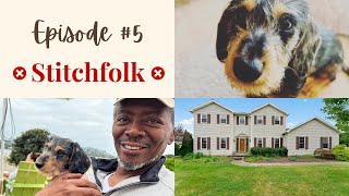 FlossTube Episode #5 - A New Home, New Puppy and New Projects