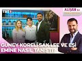 Güney Koreli Sak Lee ve eşi Emine nasıl tanıştı? | @AlisanileHayataGulumseTRT