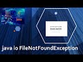 Java Tutorial on java io FileNotFoundException || java.io.FileNotFoundException