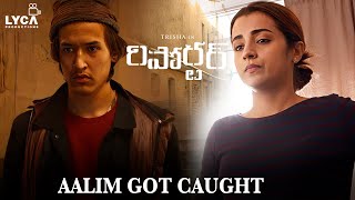 Raangi Movie Scene (Telugu) | Aalim Got Caught | Trisha | M Saravanan | AR Murugadoss | Lyca