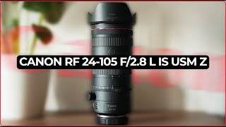 Canon RF 24-105 F/2.8 L IS USM Z - le LUXE ça se PAYE !